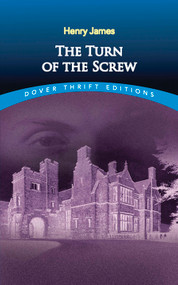 The Turn of the Screw - 9780486266848 by Henry James