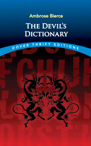 The Devil's Dictionary by Ambrose Bierce, 9780486275420