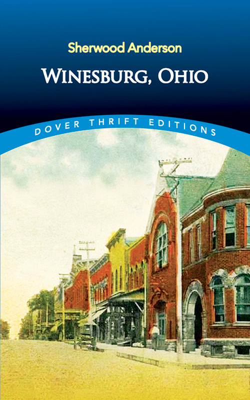 Winesburg, Ohio by Sherwood Anderson, 9780486282695