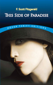 This Side of Paradise by F. Scott Fitzgerald, 9780486289991