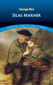 Silas Marner by George Eliot, 9780486292465