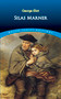 Silas Marner by George Eliot, 9780486292465