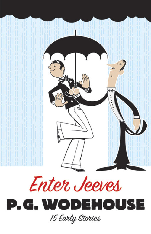 Enter Jeeves (15 Early Stories) by P. G. Wodehouse, 9780486297170