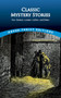 Classic Mystery Stories by Douglas G. Greene, 9780486408811