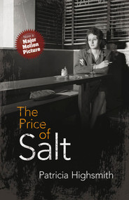 The Price of Salt (OR Carol) by Patricia Highsmith, 9780486800295