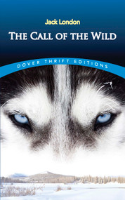 The Call of the Wild - 9780486264721 by Jack London, 9780486264721