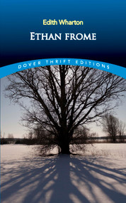 Ethan Frome by Edith Wharton, 9780486266909
