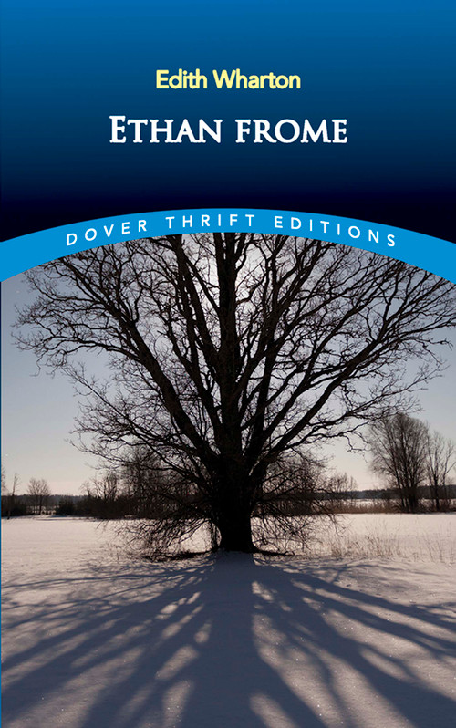 Ethan Frome by Edith Wharton, 9780486266909