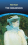 The Awakening - 9780486277868 by Kate Chopin, 9780486277868