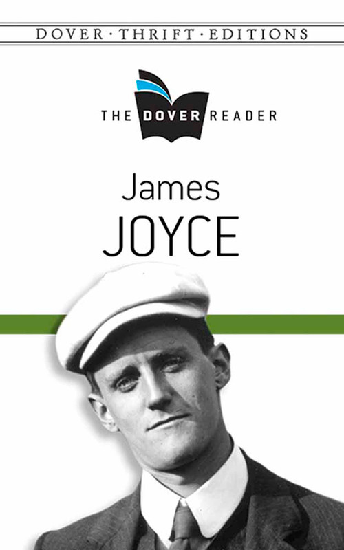 James Joyce The Dover Reader by James Joyce, 9780486801612