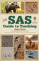 The SAS Guide to Tracking by Bob Carss, Stewart Birch, Roy Thomasson, John Lofty Wiseman, 9781493044306