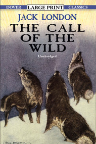 The Call of the Wild - 9780486417783 by Jack London, 9780486417783