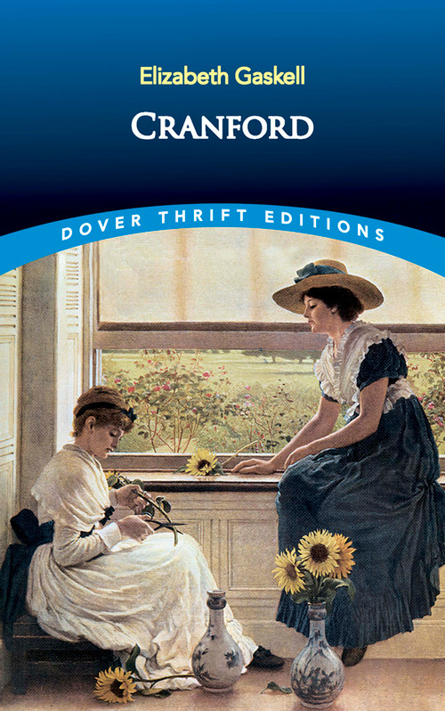Cranford by Elizabeth Gaskell, 9780486426815