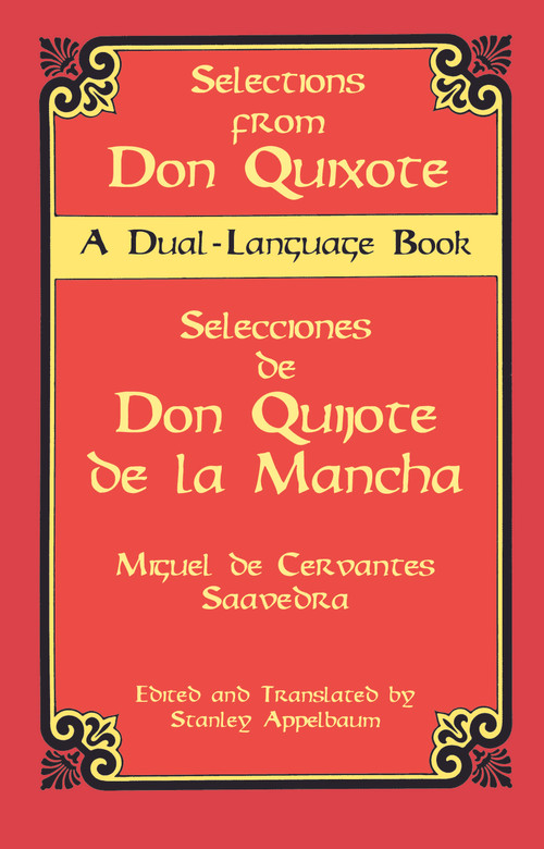 Selections from Don Quixote (A Dual-Language Book) by Miguel de Cervantes [Saavedra], 9780486406664