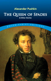 The Queen of Spades and Other Stories by Alexander Pushkin, 9780486280547