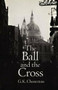 The Ball and the Cross by G. K. Chesterton, 9780486288055