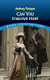 Can You Forgive Her? by Anthony Trollope, 9780486817378