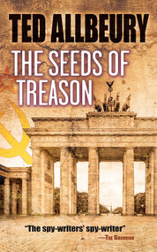 The Seeds of Treason by Ted Allbeury, 9780486820354
