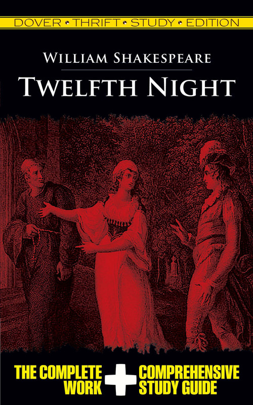 Twelfth Night Thrift Study Edition by William Shakespeare, 9780486478067