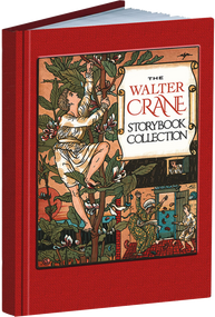 The Walter Crane Storybook Collection by Walter Crane, 9781606601143