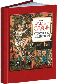 The Walter Crane Storybook Collection by Walter Crane, 9781606601143