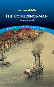 The Confidence-Man (His Masquerade) by Herman Melville, 9780486817514