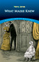 What Maisie Knew by Henry James, 9780486822204
