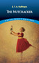 The Nutcracker - 9780486826646 by E. T. A. Hoffmann, 9780486826646