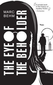 The Eye of the Beholder by Marc Behm, 9780486827568