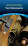 The Deerslayer by James Fenimore Cooper, 9780486831626
