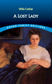 A Lost Lady by Willa Cather, 9780486831688