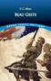 Beau Geste by Percival Christopher Wren, 9780486837284