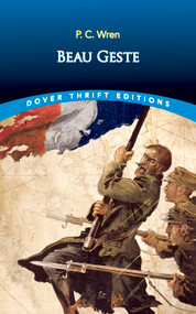 Beau Geste by Percival Christopher Wren, 9780486837284