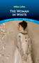 The Woman in White by Wilkie Collins, 9780486836621
