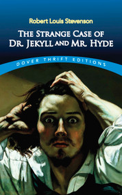 The Strange Case of Dr. Jekyll and Mr. Hyde - 9780486266886 by Robert Louis Stevenson