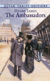 The Ambassadors by Henry James, 9780486424576