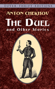 The Duel and Other Stories by Anton Chekhov, 9780486426761