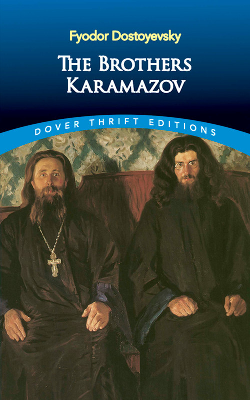 The Brothers Karamazov by Fyodor Dostoyevsky, Constance Garnett, 9780486437910