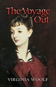 The Voyage Out - 9780486450056 by Virginia Woolf, 9780486450056