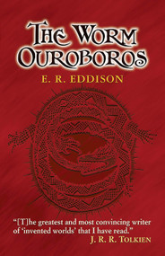 The Worm Ouroboros by E. R. Eddison, Keith Henderson, 9780486447407