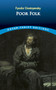 Poor Folk by Fyodor Dostoyevsky, Constance Garnett, 9780486456614