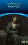 Poor Folk by Fyodor Dostoyevsky, Constance Garnett, 9780486456614