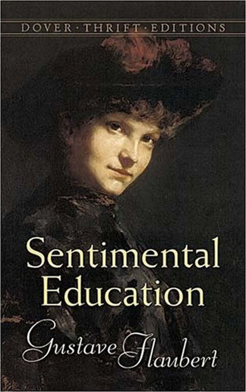 Sentimental Education by Gustave Flaubert, Dora Knowlton Ranous, Louise Bogan, 9780486452333