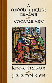A Middle English Reader and Vocabulary by Kenneth Sisam, J. R. R. Tolkien, 9780486440231
