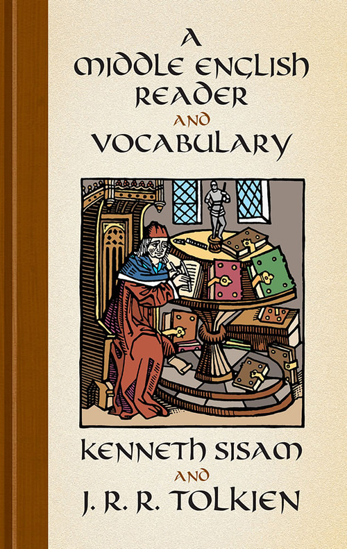 A Middle English Reader and Vocabulary by Kenneth Sisam, J. R. R. Tolkien, 9780486440231