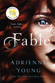 Fable (A Novel) by Adrienne Young, 9781250254368