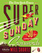 The New York Times Super Sunday Crosswords Volume 8 (50 Sunday Puzzles) by Will Shortz, 9781250757630