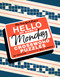The New York Times Hello, My Name Is Monday (50 Monday Crossword Puzzles) by The New York Times, Will Shortz, 9781250757692