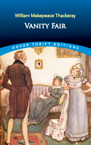 Vanity Fair by William Makepeace Thackeray, 9780486457529
