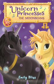 Unicorn Princesses 9: The Moonbeams by Emily Bliss, Sydney Hanson, 9781547604838